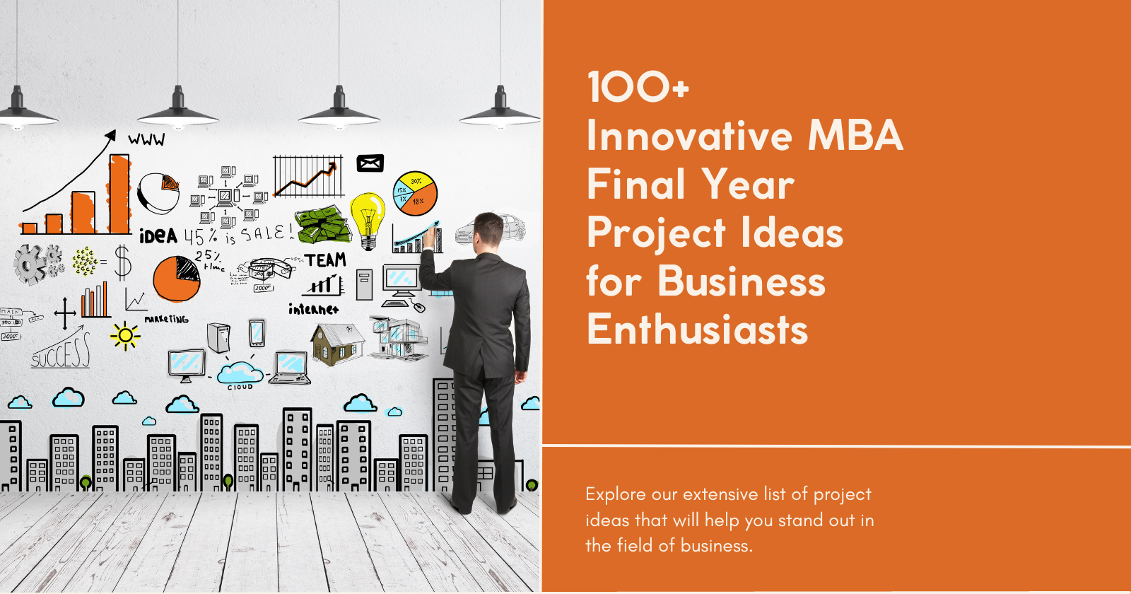 Top 100 MBA Final Year Project Topics And Ideas