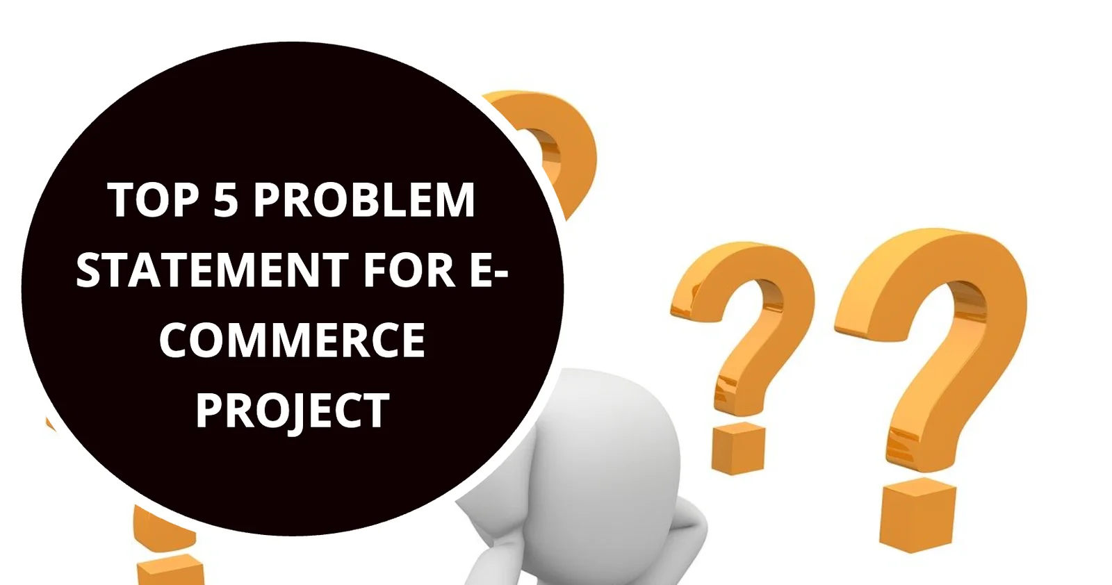 Project Mart - Problem Statements for E-Commerce Projects